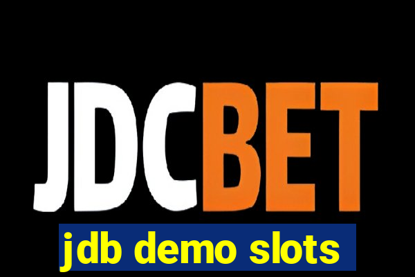 jdb demo slots